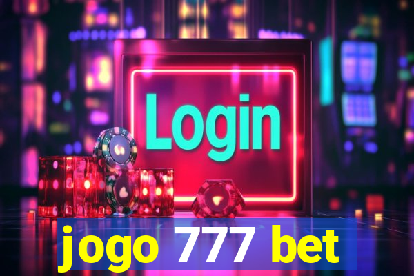 jogo 777 bet